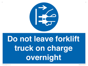 Do not leave forklift truck on charge overnight